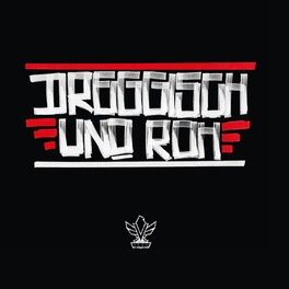 Album cover of Dreggisch und roh