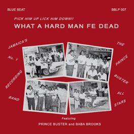 Album cover of What a Hard Man Fe Dead
