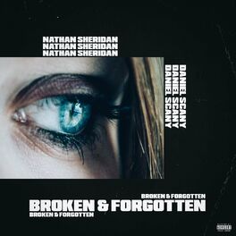 Album cover of Broken & Forgotten (feat. Daniel Scany)