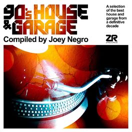Album cover of 90's House & Garage compiled by Joey Negro