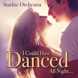 Album cover of I Could Have Danced All Night