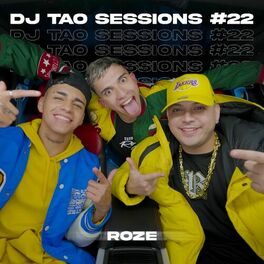 Album cover of ROZE | DJ TAO Turreo Sessions #22