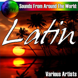 Album cover of Sounds From Around The World: Latin