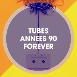 Album cover of Tubes Années 90 Forever
