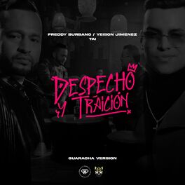 Album cover of Despecho y Traición (Guaracha)