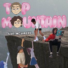 Album cover of Top Mountain (feat. MC Virgins)