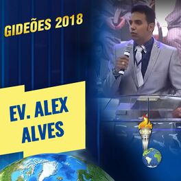 Album cover of Gideões 2018: Evangelista Alex Alves (Ao Vivo)