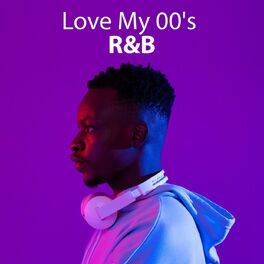 Album cover of Love My 00's R&B
