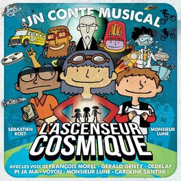 Album cover of L'ascenseur cosmique - Un conte musical