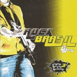 Album cover of Rock Brasil: 25 anos singles, remixes e raridades, Vol. 3