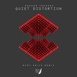 Album cover of Quiet Distortion (Bart Skils Remix)
