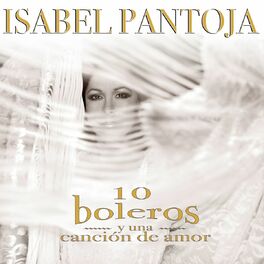 Album cover of Diez Boleros Y Una Canción De Amor