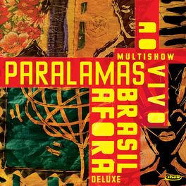 Album cover of Multishow Ao Vivo Paralamas Brasil Afora (Ao Vivo / Deluxe)