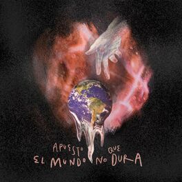 Album cover of Apuesto Que el Mundo No Dura