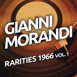 Album cover of Gianni Morandi - Rarities 1966 vol. 1