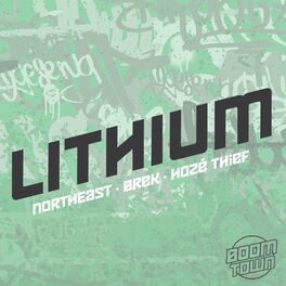 Album cover of Lithium (feat. Northeast, Brek & Hozé Thief)