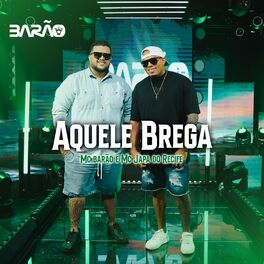 Album cover of Aquele Brega