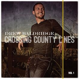 Album cover of Crossing County Lines, Vol. 1