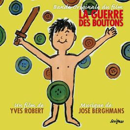 Album cover of La guerre des boutons (Bande originale du film de Yves Robert)