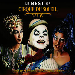 Album cover of Le Best Of Cirque du Soleil