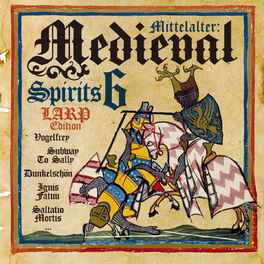 Album cover of Various Artists - Mittelalter: Medieval Spirits 6 - LARP Edition (MP3 Compilation)