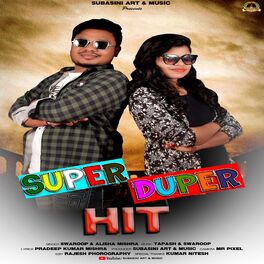 Album cover of Super Duper Hit (feat. Swaroop & Alisha)