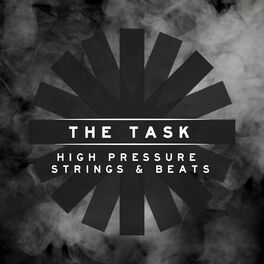 Album cover of The Task: High Pressure Strings and Beats