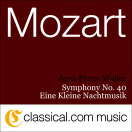 Album cover of Wolfgang Amadeus Mozart, Symphony No. 40 In G Minor, K. 550