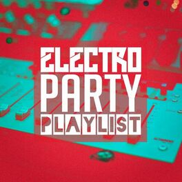 EDM Dance Music: albums, songs, playlists