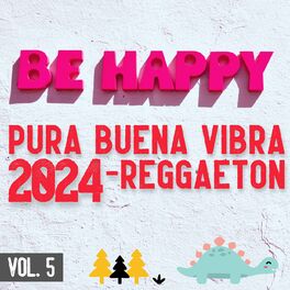 Album cover of Pura Buena Vibra 2024 - Reggaeton Vol. 5