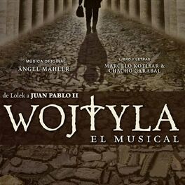 Album cover of Wojtyła​, El Musical