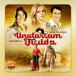 Album cover of Unutursam Fısılda (Orijinal Film Müzikleri)
