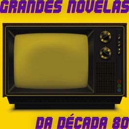 Album cover of Grandes Novelas da Década 80