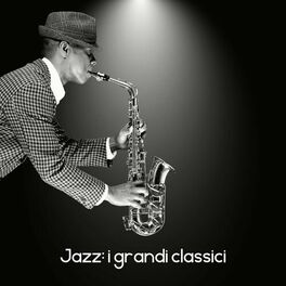 Album cover of Jazz: i grandi classici