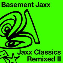 Album cover of Jaxx Classics Remixed II