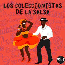 Album cover of Los Coleccionistas de la Salsa, Vol. 7