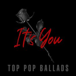 Album cover of It's You - Top Pop Ballads