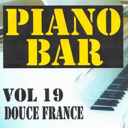 Album cover of Piano bar volume 19 - douce France
