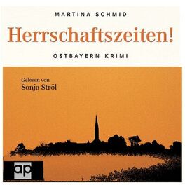 Album cover of Herrschaftszeiten! (Bayern-Krimi Gustl Bayers Fall 2)