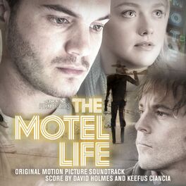 Album cover of The Motel Life (Original Motion Picture Soundtrack)