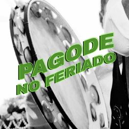 Album cover of Pagode no Feriado