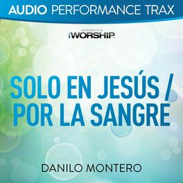 Album cover of Solo En Jesús / Por La Sangre (Audio Performance Trax)
