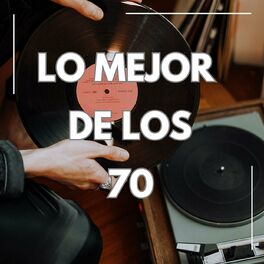 Album cover of Lo Mejor de los 70