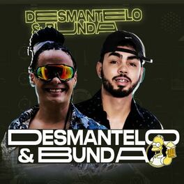 Album cover of Desmantelo & Bunda