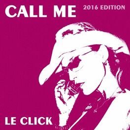 Album cover of Call Me (2016 Edition)