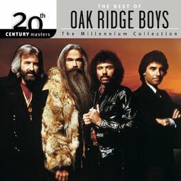 Album cover of 20th Century Masters: The Millennium Collection: Best Of The Oak Ridge Boys
