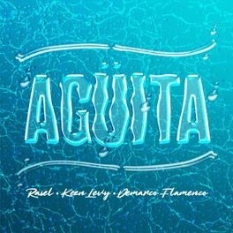 Album cover of Agüita (feat. Keen Levy, Demarco Flamenco)