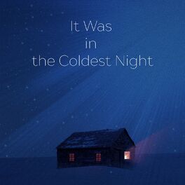 Album cover of It Was in the Coldest Night