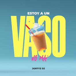 Album cover of Estoy A Un Vaso No Ma' (Remix)
