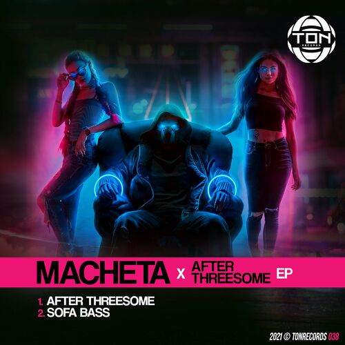 Macheta - After Threesome EP (TON038)